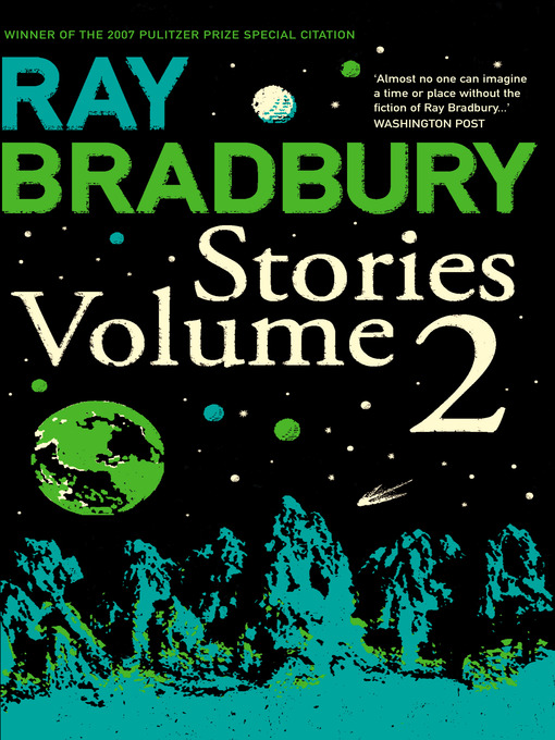 Title details for Ray Bradbury Stories Volume 2 by Ray Bradbury - Available